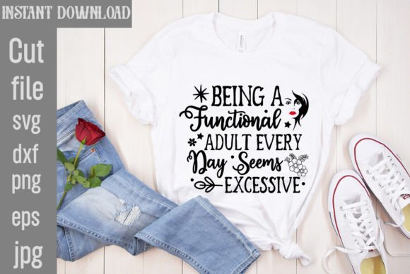 Being a Functional Adult Every Day Seems Graphics
