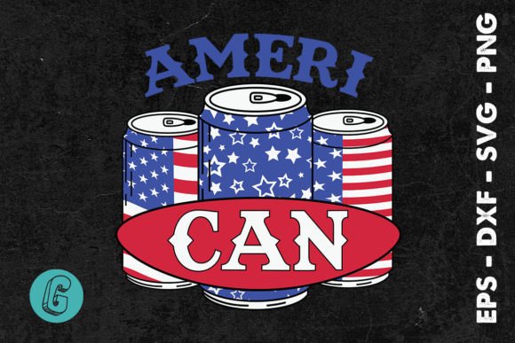 Funny Ameri Can Pun 4th of July SVG